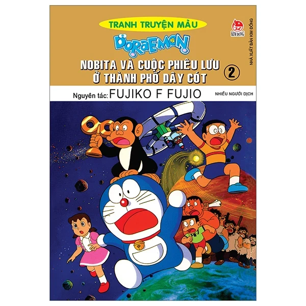 Doraemon - Tranh Truyện Màu - Nobita Và Cuộc Phiêu Lưu Ở Thành Phố Dây Cót - Tập 2 - Fujiko F Fujio (Mới 100%) Truyện tranh, NXB Kim Đồng - SÁCH ĐẠI HỌC
