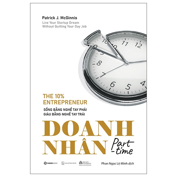 Doanh Nhân Part-Time - Patrick J. McGinnis (Mới 100%) Khởi nghiệp, làm giàu, SaigonBooks - SÁCH ĐẠI HỌC