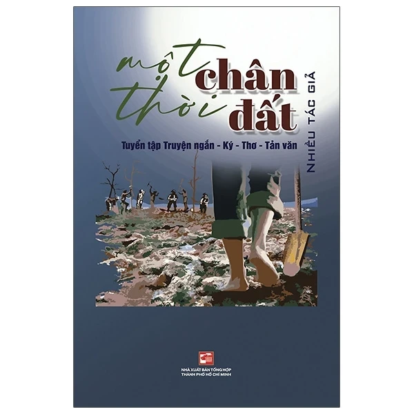 Một Thời Chân Đất - Nhiều Tác Giả (Mới 100%) Truyện ngắn, tản văn, NXB Tổng Hợp TPHCM - SÁCH ĐẠI HỌC