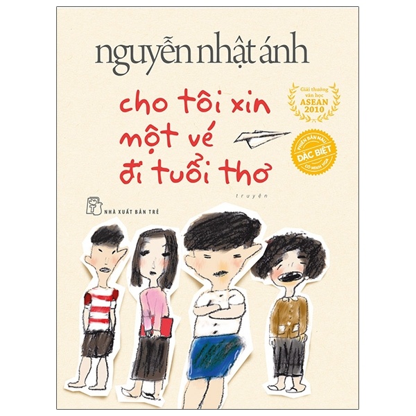 Cho Tôi Xin Một Vé Đi Tuổi Thơ - Phiên Bản Đặc Biệt (Bìa Cứng) - Nguyễn Nhật Ánh (Mới 100%) Tiểu thuyết, NXB Trẻ - SÁCH ĐẠI HỌC