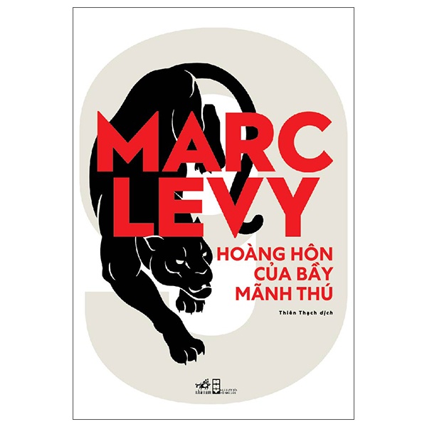 Hoàng Hôn Của Bầy Mãnh Thú - Marc Levy (Mới 100%) Tiểu thuyết, Nhã Nam - SÁCH ĐẠI HỌC
