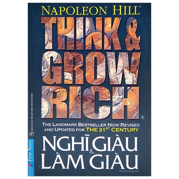 Nghĩ Giàu Và Làm Giàu (Khổ Nhỏ) - Napoleon Hill (Mới 100%) Khởi nghiệp, làm giàu, First News - SÁCH ĐẠI HỌC