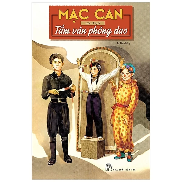 Tấm Ván Phóng Dao - Mạc Can (Mới 100%) Tiểu thuyết, NXB Trẻ - SÁCH ĐẠI HỌC