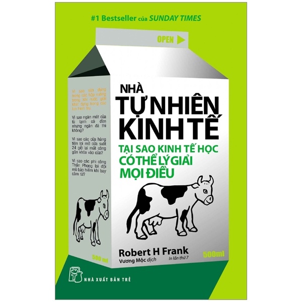 Nhà Tự Nhiên Kinh Tế - Tại Sao Kinh Tế Học Có Thể Lý Giải Mọi Điều - Robert H. Frank (Mới 100%) Phân tích kinh tế, NXB Trẻ - SÁCH ĐẠI HỌC