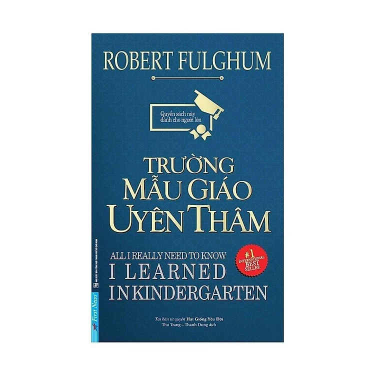 Trường Mẫu Giáo Uyên Thâm (2019) - Robert Fulghum (Mới 100%) Sách tư duy, kỹ năng sống, First News - SÁCH ĐẠI HỌC