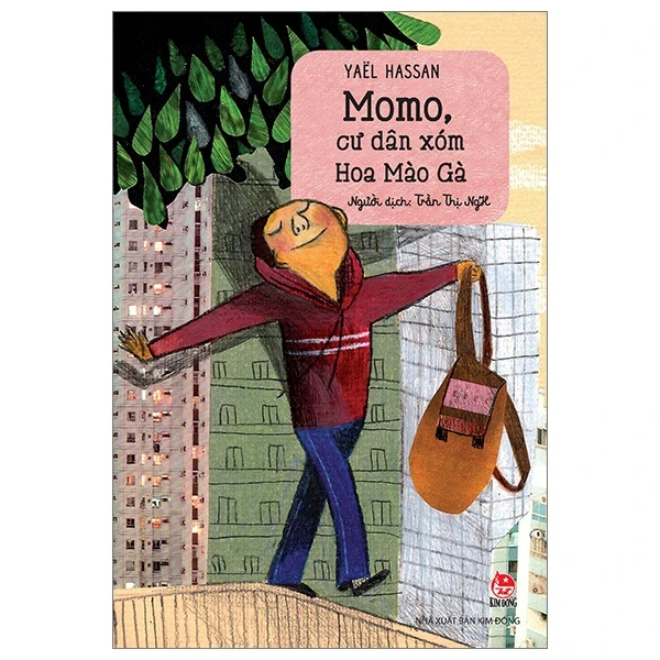 Momo, Cư Dân Xóm Hoa Mào Gà - Yaël Hassan (Mới 100%) Truyện thiếu nhi, NXB Kim Đồng - SÁCH ĐẠI HỌC
