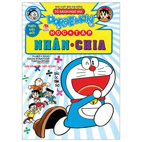 Doraemon Học Tập - Nhân Chia - Fujiko F Fujio, Kanjiro Kobayashi, Yukihiro Mitani (Mới 100%) Truyện tranh, NXB Kim Đồng - SÁCH ĐẠI HỌC