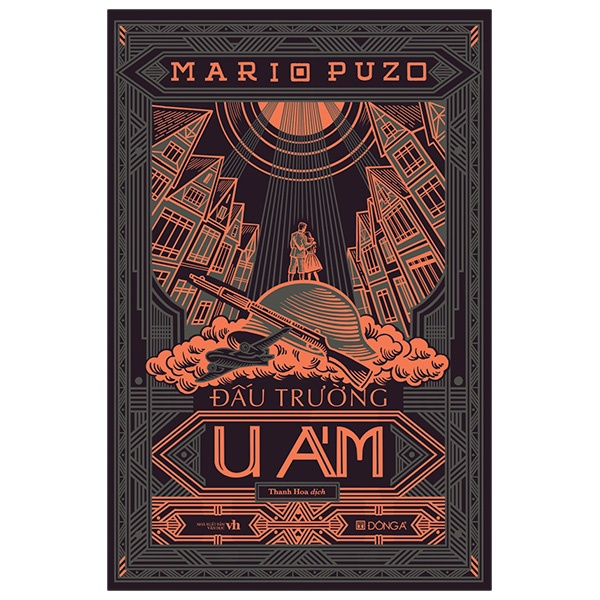 Đấu Trường U Ám - Mario Puzo (Mới 100%) Tiểu thuyết, Đông A - SÁCH ĐẠI HỌC