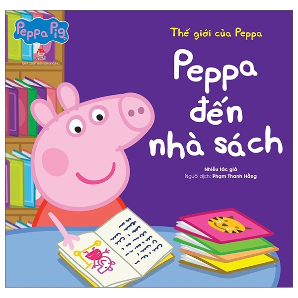 Thế Giới Của Peppa - Peppa Đến Nhà Sách - Nhiều Tác Giả (Mới 100%) Truyện thiếu nhi, NXB Kim Đồng - SÁCH ĐẠI HỌC