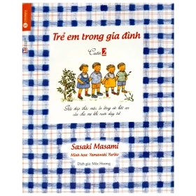 Trẻ Em Trong Gia Đình - Cuốn 2 - Sasaki Masami (Mới 100%) Cẩm nang làm cha mẹ, Thái Hà Books - SÁCH ĐẠI HỌC