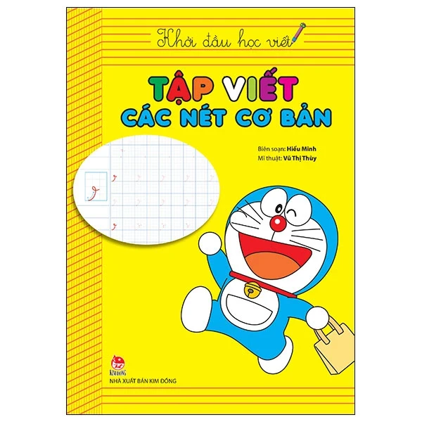 Khởi Đầu Học Viết - Tập Viết Các Nét Cơ Bản - Hiếu Minh, Vũ Thị Thùy (Mới 100%) Phát triển kỹ năng, trí tuệ cho trẻ, NXB Kim Đồng - SÁCH ĐẠI HỌC