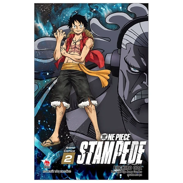 One Piece Stampede - Tập 2 - Eiichiro Oda, Jump Comics (Mới 100%) Truyện tranh, NXB Kim Đồng - SÁCH ĐẠI HỌC