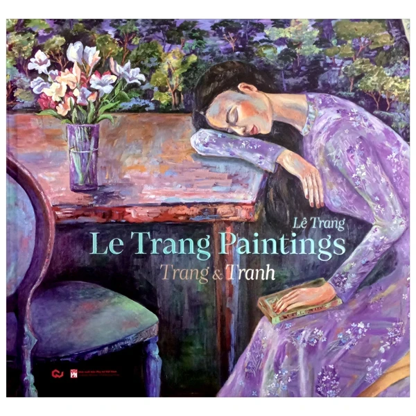 Le Trang Paintings - Trang Và Tranh - Lê Trang (Mới 100%) Âm nhạc, điện ảnh, NXB Phụ Nữ - SÁCH ĐẠI HỌC