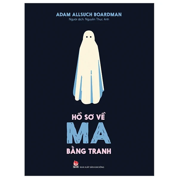 Hồ Sơ Về Ma Bằng Tranh - Adam Allsuch Boardman (Mới 100%) Kiến thức bách khoa, NXB Kim Đồng - SÁCH ĐẠI HỌC