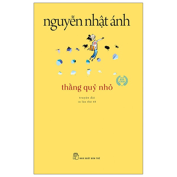Thằng Quỷ Nhỏ - Nguyễn Nhật Ánh (Mới 100%) Tiểu thuyết, NXB Trẻ - SÁCH ĐẠI HỌC