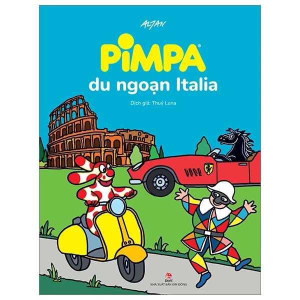 Pimpa Du Ngoạn Italia (Bìa Cứng) - Altan (Mới 100%) Truyện thiếu nhi, NXB Kim Đồng - SÁCH ĐẠI HỌC