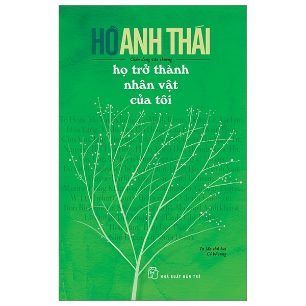 Họ Trở Thành Nhân Vật Của Tôi - Hồ Anh Thái (Mới 100%) Du ký, NXB Trẻ - SÁCH ĐẠI HỌC