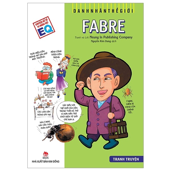 Danh Nhân Thế Giới - Fabre - Neung In Publishing Company (Mới 100%) Kiến thức bách khoa, NXB Kim Đồng - SÁCH ĐẠI HỌC