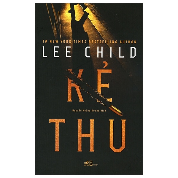 Kẻ Thù - Lee Child (Mới 100%) Tiểu thuyết, Nhã Nam - SÁCH ĐẠI HỌC