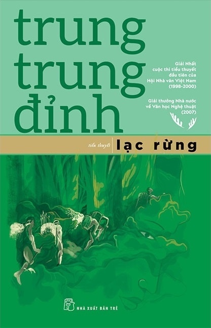 Lạc Rừng - Trung Trung Đỉnh (Mới 100%) Tiểu thuyết, NXB Trẻ - SÁCH ĐẠI HỌC