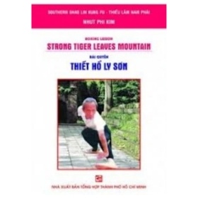 Bài Quyền Thiết Hổ Ly Sơn - Nhứt Phi Kim (Mới 100%) Sách thể dục, thể Thao, NXB Tổng Hợp TPHCM - SÁCH ĐẠI HỌC