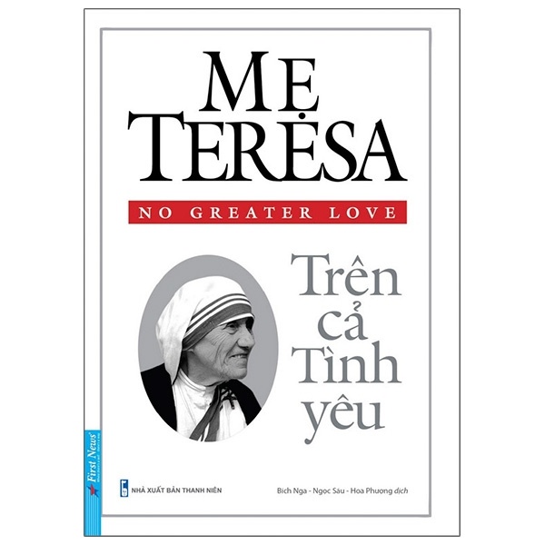 Mẹ Teresa - Trên Cả Tình Yêu - Thomas Moore (Mới 100%) Sách tư duy, kỹ năng sống, First News - SÁCH ĐẠI HỌC