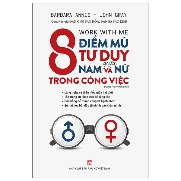 8 Điểm Mù Tư Duy Giữa Nam Và Nữ Trong Công Việc - Barbara Annis, John Gray (Mới 100%) Sách tư duy, kỹ năng sống, NXB Phụ Nữ - SÁCH ĐẠI HỌC