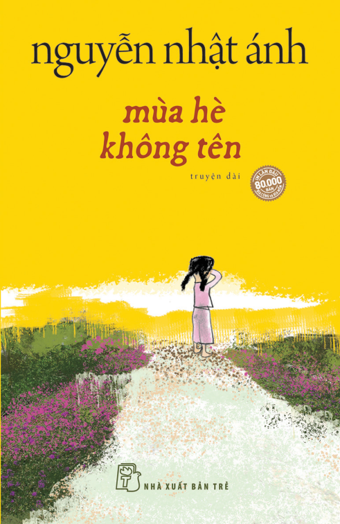 Mùa Hè Không Tên - Nguyễn Nhật Ánh (Mới 100%) Tiểu thuyết, NXB Trẻ - SÁCH ĐẠI HỌC