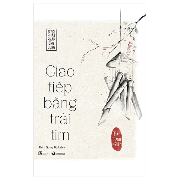 Giao Tiếp Bằng Trái Tim - Thích Thánh Nghiêm (Mới 100%) Sách tư duy, kỹ năng sống, Thái Hà Books - SÁCH ĐẠI HỌC