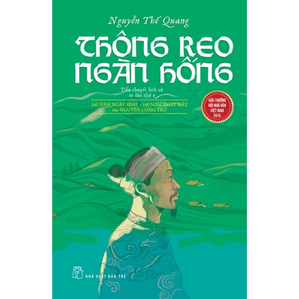 Thông Reo Ngàn Hống - Tiểu Thuyết Lịch Sử - Nguyễn Thế Quang (Mới 100%) Tiểu thuyết, NXB Trẻ - SÁCH ĐẠI HỌC