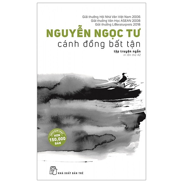 Cánh Đồng Bất Tận - Nguyễn Ngọc Tư (Mới 100%) Truyện ngắn, tản văn, NXB Trẻ - SÁCH ĐẠI HỌC