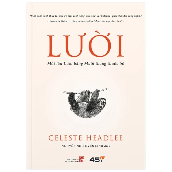 Lười - Một Lần Lười Bằng Mười Thang Thuốc Bổ - Celeste Headlee (Mới 100%) Sách tư duy, kỹ năng sống, NXB Phụ Nữ - SÁCH ĐẠI HỌC