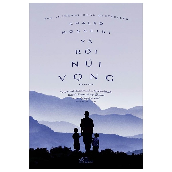 Và Rồi Núi Vọng - Khaled Hosseini (Mới 100%) Tiểu thuyết, Nhã Nam - SÁCH ĐẠI HỌC