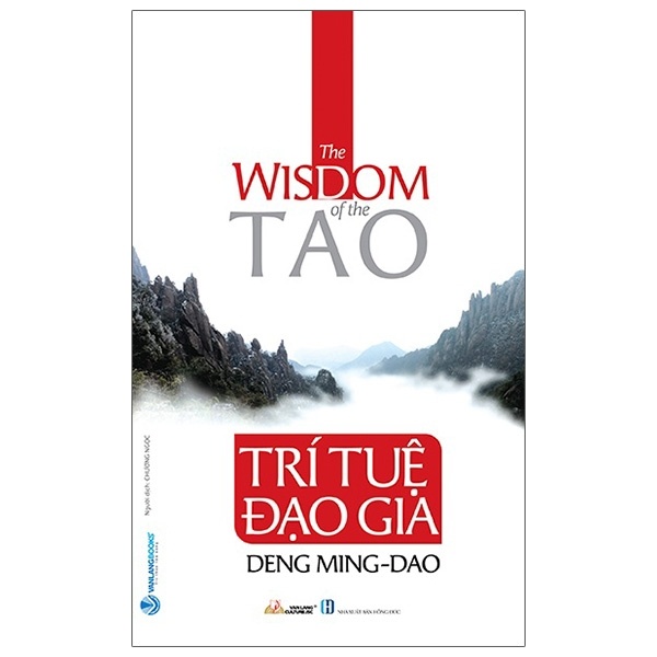 Trí Tuệ Đạo Gia - Deng Ming Dao (Mới 100%) Phật giáo, Văn Lang Books - SÁCH ĐẠI HỌC