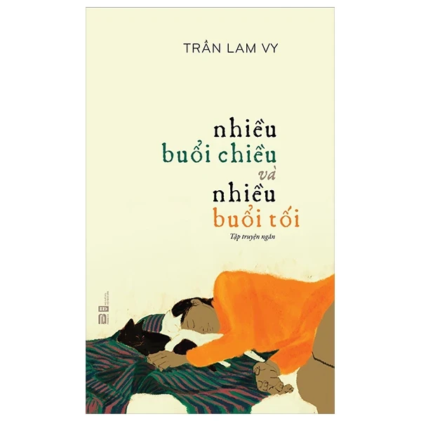 Nhiều Buổi Chiều Và Nhiều Buổi Tối - Trần Lam Vy (Mới 100%) Truyện ngắn, tản văn, PhanBook - SÁCH ĐẠI HỌC