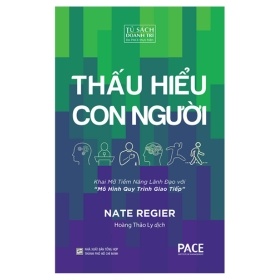 Thấu Hiểu Con Người - Nate Regier (Mới 100%) Sách tư duy, kỹ năng sống, NXB Tổng Hợp TPHCM - SÁCH ĐẠI HỌC