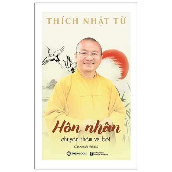 Hôn Nhân - Chuyện Thêm Và Bớt - Thích Nhật Từ (Mới 100%) Phật giáo, SaigonBooks - SÁCH ĐẠI HỌC