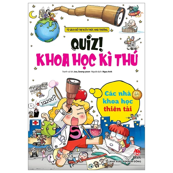 Quiz! Khoa Học Kì Thú - Các Nhà Khoa Học Thiên Tài - Joo Seong Yoon (Mới 100%) Kiến thức bách khoa, NXB Kim Đồng - SÁCH ĐẠI HỌC