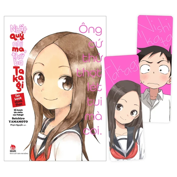 Nhất Quỷ Nhì Ma, Thứ Ba Takagi - Fanbook Chính Thức - Kế Hoạch Tác Chiến Của Takagi! - Soichiro Yamamoto (Mới 100%) Truyện tranh, NXB Kim Đồng - SÁCH ĐẠI HỌC