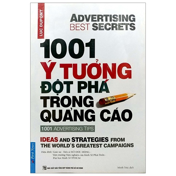 1001 Ý Tưởng Đột Phá Trong Quảng Cáo - Luc Dupont (Mới 100%) Marketing, bán hàng, First News - SÁCH ĐẠI HỌC