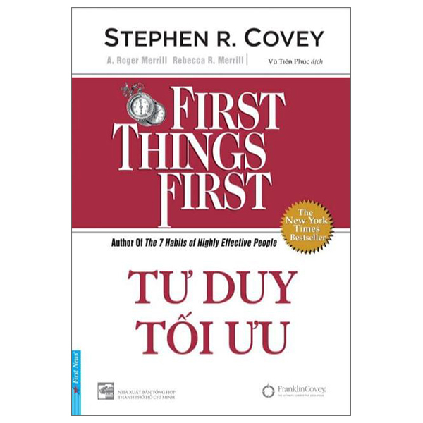 Tư Duy Tối Ưu - Stephen R. Covey, A. Roger Merrill, Rebecca R. Merrill (Mới 100%) Sách tư duy, kỹ năng sống, First News - SÁCH ĐẠI HỌC