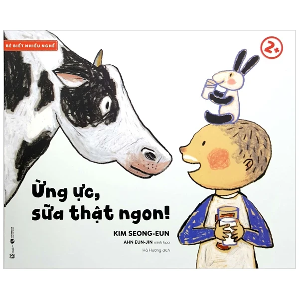 Bé Biết Nhiều Nghề - Ừng Ực, Sữa Thật Ngon! (2 Tuổi) - Kim Seong Eun, Ahn Eun Jin (Mới 100%) Kiến thức, kỹ năng sống cho trẻ, Thái Hà Books - SÁCH ĐẠI HỌC