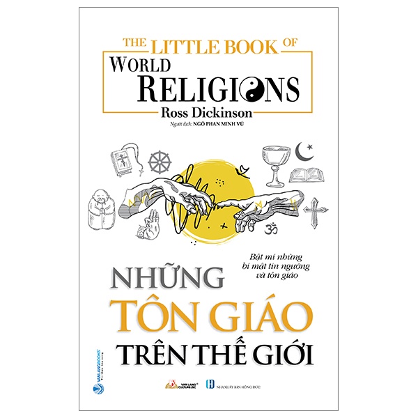 The Little Book Of World Religion - Những Tôn Giáo Trên Thế Giới - Ross Dickinson (Mới 100%) Phật giáo, Văn Lang Books - SÁCH ĐẠI HỌC