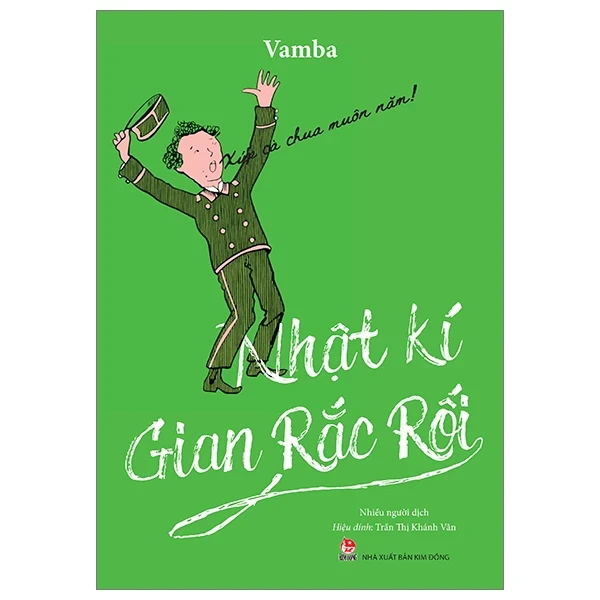 Nhật Kí Gian Rắc Rối - Vamba (Mới 100%) Truyện thiếu nhi, NXB Kim Đồng - SÁCH ĐẠI HỌC