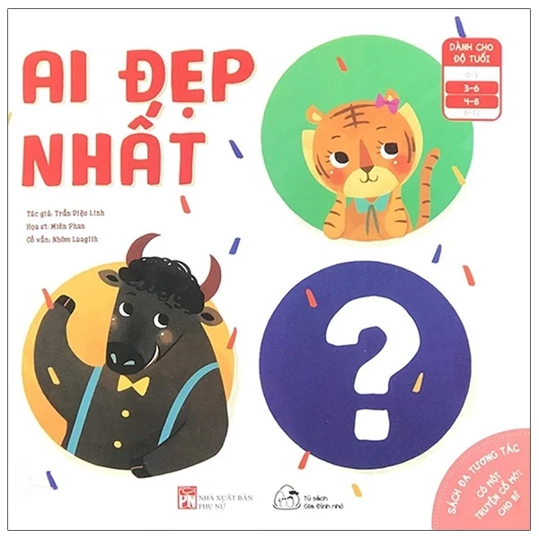 Sách Đa Tương Tác - Có Một Truyện Cổ Mới Cho Bé - Ai Đẹp Nhất? - Trần Diệu Linh, Miên Phan, Nhóm Laagiih (Mới 100%) Kiến thức, kỹ năng sống cho trẻ, NXB Phụ Nữ - SÁCH ĐẠI HỌC