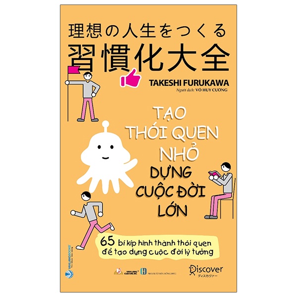 Tạo Thói Quen Nhỏ Dựng Cuộc Đời Lớn - Takeshi Furukawa (Mới 100%) Sách tư duy, kỹ năng sống, Văn Lang Books - SÁCH ĐẠI HỌC