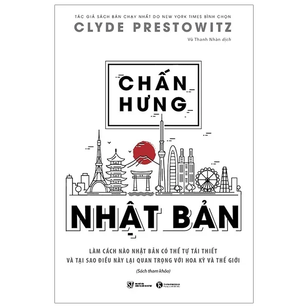 Chấn Hưng Nhật Bản - Clyde Prestowitz (Mới 100%) Phân tích kinh tế, Thái Hà Books - SÁCH ĐẠI HỌC