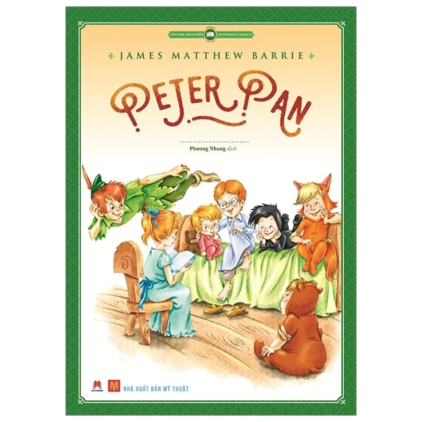 Peter Pan - James Matthew Barrie (Mới 100%) Truyện thiếu nhi, Huy Hoàng - SÁCH ĐẠI HỌC