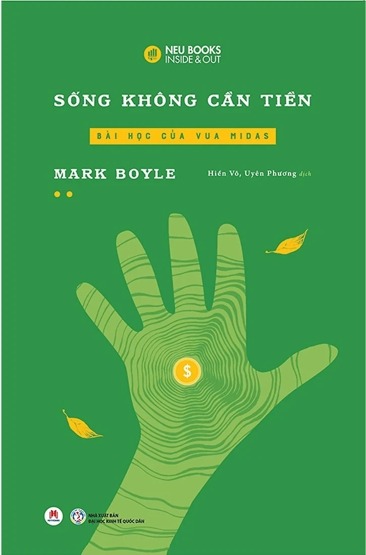 Sống Không Cần Tiền - Tập 2 - Bài Học Của Vua Midas - Mark Boyle (Mới 100%) Sách tư duy, kỹ năng sống, Huy Hoàng - SÁCH ĐẠI HỌC