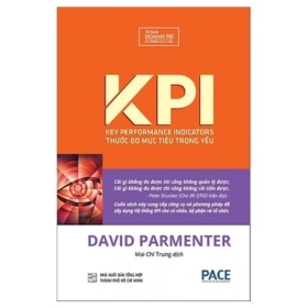KPI - Thước Đo Mục Tiêu Trọng Yếu (Bìa Cứng) - David Parmenter (Mới 100%) Quản trị, lãnh đạo, NXB Tổng Hợp TPHCM - SÁCH ĐẠI HỌC